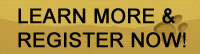 learn more and register now